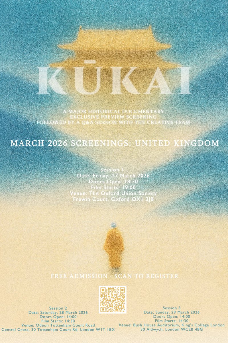 kukaimovie's tweet photo. Preview screenings confirmed: KŪKAI

Earlier this year we had to postpone our January previews due to venue circumstances. Thank you for your patience — we’re glad to share the new UK screening dates.

Filmed over five years across historic sites in China and Japan, the documentary offers breathtaking cinematography and an immersive visual journey through one of the earliest chapters of China–Japan cultural exchange — a story best experienced on the big screen.

KŪKAI follows the journey of the Japanese monk who travelled to Tang China in search of knowledge, studying classical culture and philosophy before bringing these traditions back to Japan, shaping culture for centuries.

📍 London
Mar 28 — Odeon Tottenham Court Road
Mar 29 — King’s College London

📍 Oxford
Mar 27 — The Oxford Union Society

Free registration via link🔗:
https://t.co/GLcQnVR59Q

Details in the pinned comment.

#LondonEvents #LondonCinema #DocumentaryFilm #CulturalExchange #EastAsia #ThingsToDoLondon