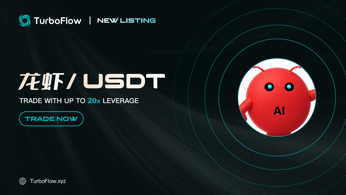 TurboFlow_xyz's tweet photo. TurboFlow New Listing

#龙虾/USDT is now live on TurboFlow. 🌪️

Trade now with zero slippage and total decentralization. Your ultimate edge starts here.

Wish you massive wins on TurboFlow! 📈✨ https://t.co/70kJeH4CZT