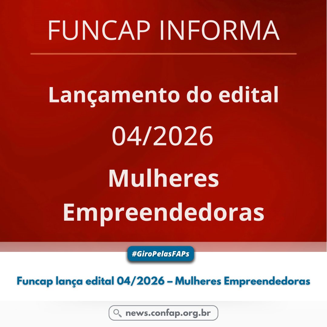 confapbr's tweet photo. Funcap lança edital 04/2026 – Mulheres Empreendedoras. 

➡️Leia mais: https://t.co/J9d0hddFLT

#GiroPelasFAPs #FUNCAP #Ceará https://t.co/ThOJMKdNO7