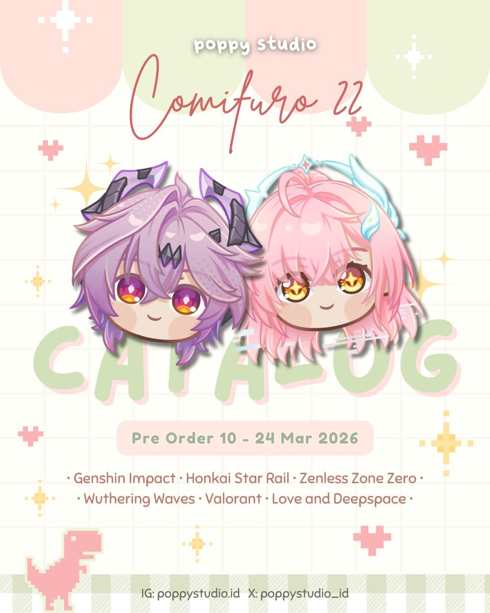 poppystudio_id's tweet image. 🔁 &amp;amp; 💚 are appreciated
PO is UP for CF22 ✨ 
🗓️ 11-30 Mar 2026 

🩷 Genshin Impact 🩷 HSR 🩷 ZZZ 🩷 Wuwa 🩷 Valorant 🩷 Haikyu 🩷 Demon Slayer 🩷 JJK 🩷
#catalog #cf22 #comifuro22 

🔗 📄  forms.gle/E1HcCswvX9H6u6…
