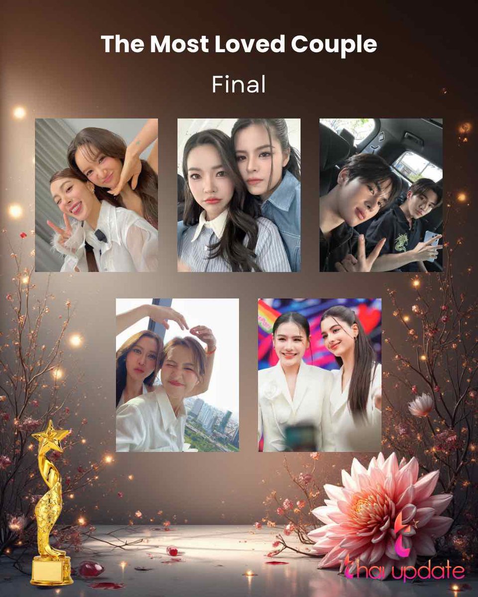 thaiupdate2021's tweet photo. The Most Loved Couple — Final Round 

Vote Here 👉🏻 https://t.co/90u8LEjuRv

#EnjoyJune
#FayMay
#PerthSanta
#NamneungNoey
#Shellypundao 
🏆 
#thaiupdate2019 
#thaiupdateawards2026 https://t.co/bHZFw7AiQH