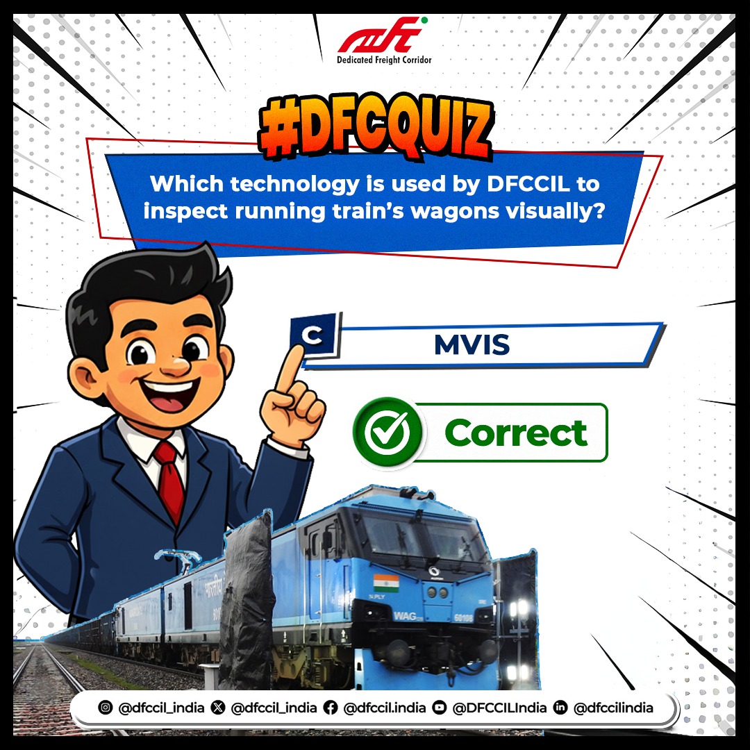 dfccil_india's tweet photo. Thanks for participating in #DFCQuiz!
The correct answer is: C — MVIS 🚆
MVIS stands for Machine Vision Based Inspection Systems
Stay tuned for more quizzes and insights from the #DedicatedFreightCorridor.
Follow us and keep learning!
#DFCCIL #AnswerReveal #FreightTrivia https://t.co/AX8OeLo9YI