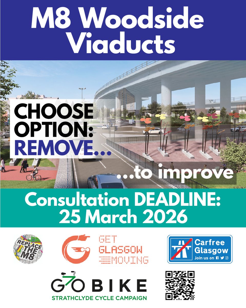 GetGlesgaMoving's tweet photo. Have you responded to @TranScotland's consultation yet? 🛣️

We have a one-in-a-generation opportunity to Remove the M8 Woodside Viaducts &amp; invest £500m in sustainable transport connections instead 🚶🚴🚌🚎🚃

Find out more at: https://t.co/y6bFgjSJcH
Deadline: Weds 25 March 2026 https://t.co/pUkk4AXYZA