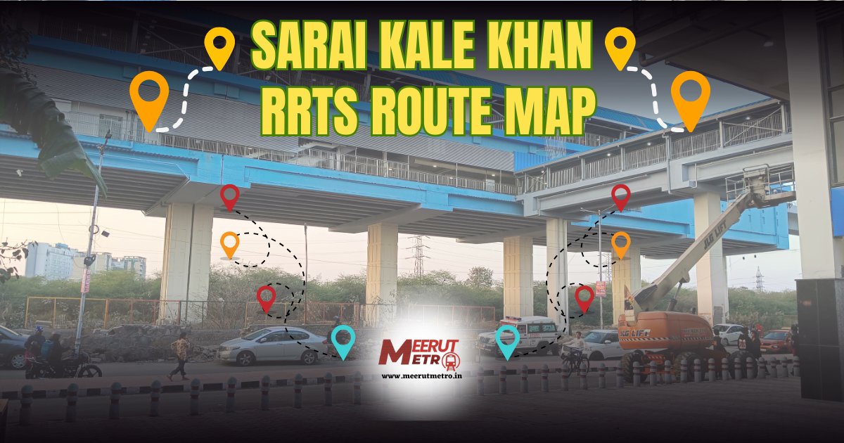 Sarai Kale Khan Rapid Metro Station Route Map

meerutmetro.in/sarai-kale-kha…