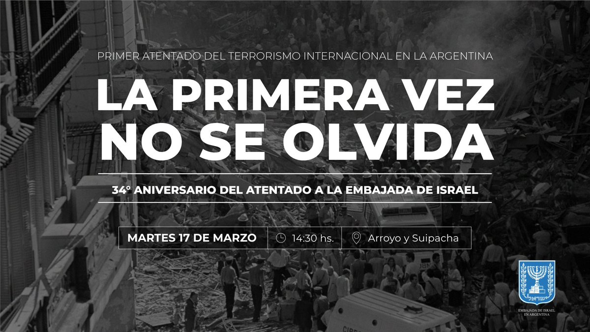 ORTArgentina's tweet photo. Este 17 de marzo recordamos el atentado terrorista contra la Embajada de Israel en Argentina (@israelenargentina), y reivindicamos el pedido y la búsqueda de justicia.

En su 34° aniversario, mantenemos viva la memoria que, año tras año, se hace más fuerte. https://t.co/3gjrLUTcNK