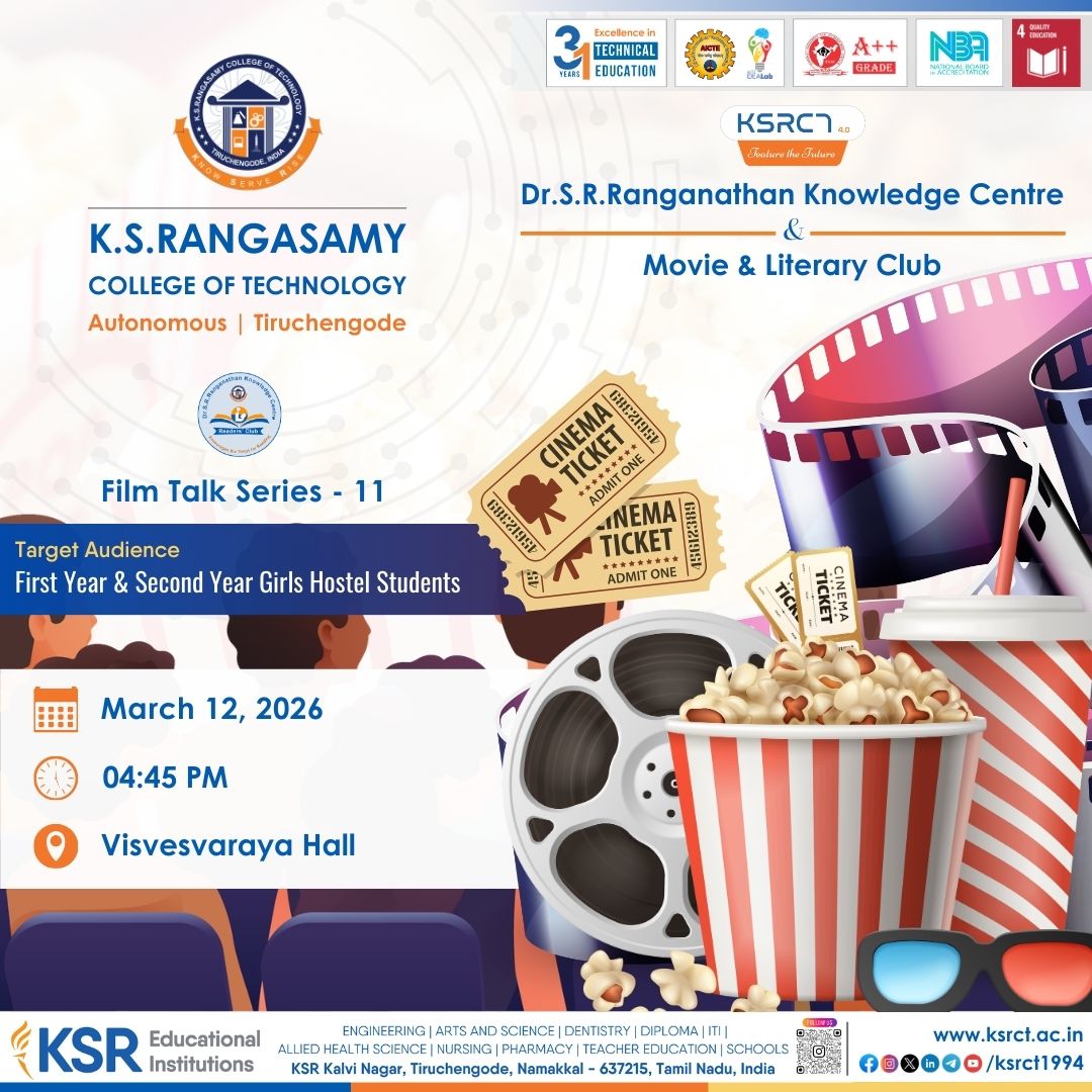 ksrct1994's tweet photo. "Film Talk Series - 11* on March 12, 2026, 04:45 PM @ Vesveswaraya Hall
#ksrct1994 #ksr #ksrei #FilmTalkSeries #MovieandLiteraryClub #SRRKnowledgeCentre #CineTalk #FilmAppreciation
#Storytelling #CinemaandLiterature #KSRCTEvents #CampusCulture https://t.co/EkGXWxIhzd
