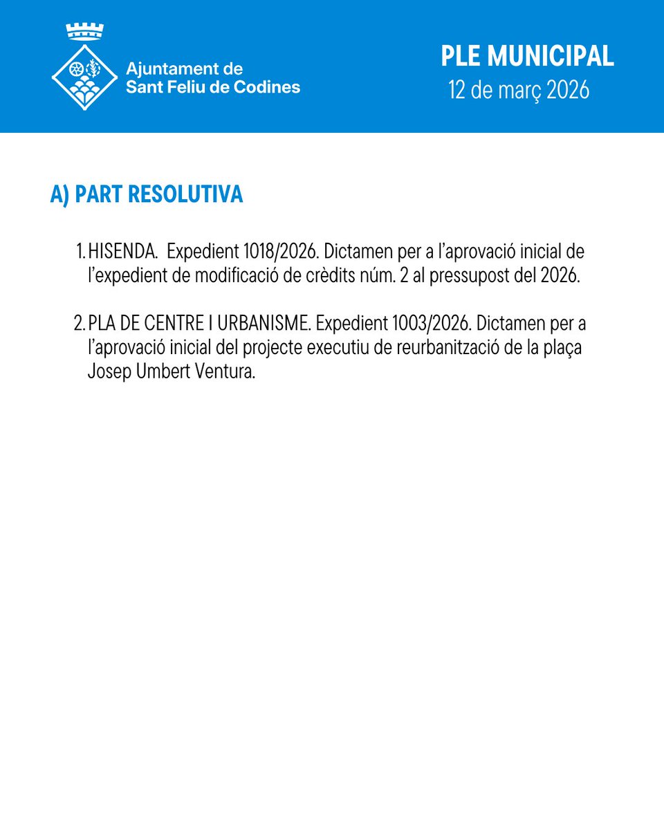 AjSFCodines's tweet photo. 🏛 #PleSantFeliudeCodines | Ple municipal - Sessió extraordinària
 
🗓 Dijous 12 de març de 2026
🕧 A les 18.30h
📍 Sala de Plens de l'Ajuntament
 
📲 Pots seguir-lo en directe pel Canal de Youtube #canalcodinenc a https://t.co/omyHRXB9yx 
 
Ordre el dia 👇 https://t.co/v8xRMNqVtb