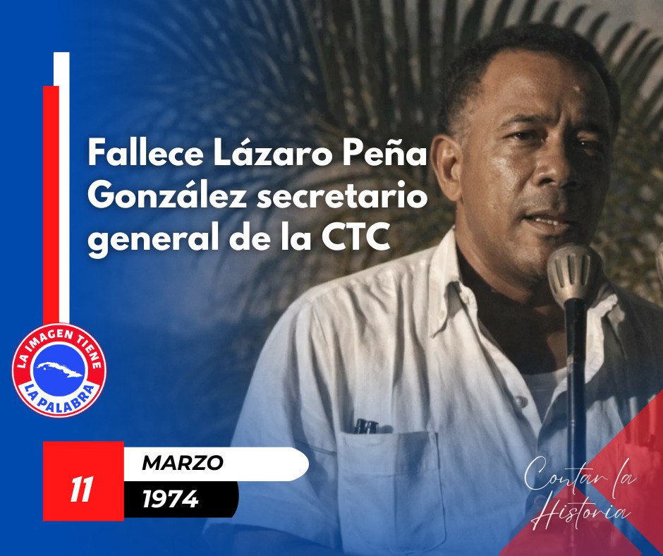 Un día como hoy de 1974, fallece Lázaro Peña, "El Capitán" de los humildes. #CubaViveEnSuHistoria 
#LatirAvileño #SinPerderUnDía #LatiendoConFidel <a href="/AlfreMene37409/">Alfre Menendez</a> <a href="/DiazCanelB/">Miguel Díaz-Canel Bermúdez</a> <a href="/DrRobertoMOjeda/">Dr. Roberto Morales Ojeda</a> <a href="/PartidoPCC/">Partido Comunista de Cuba</a>