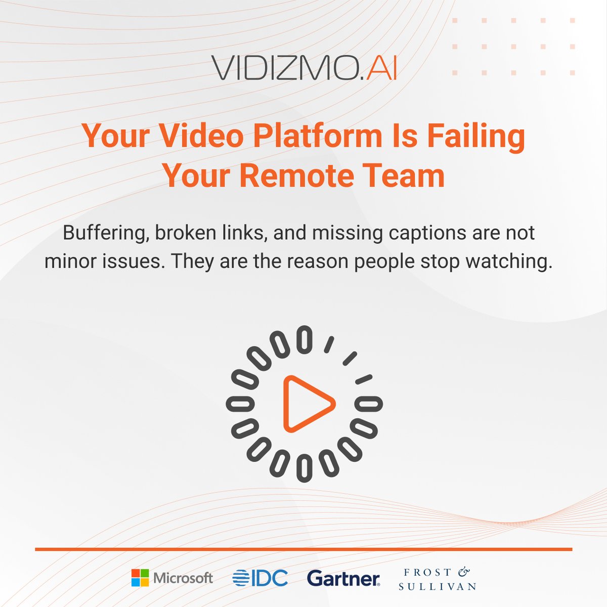 VIDIZMO EnterpriseTube supports remote and hybrid teams with adaptive bitrate streaming, mobile-ready playback, and an accessible on-demand library, so employees across geographies can catch up on meetings, trainings, and announcements without buffering, login friction, or