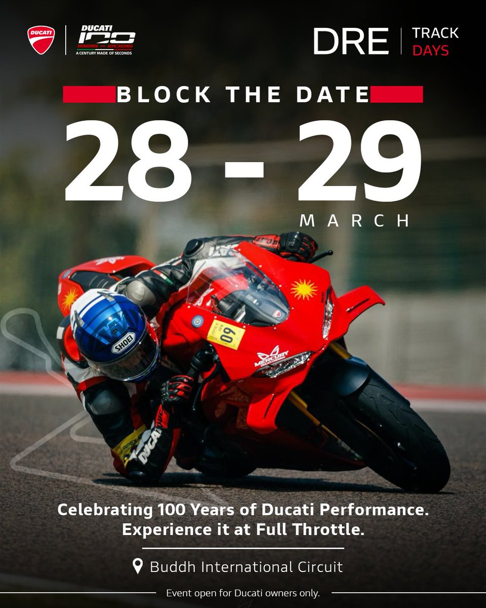 Ducati_India's tweet photo. 100 years of performance. One track. Two days. And every second of it will be at full throttle.
#DRETrackDays lands at Buddh International Circuit on 28–29 March. Block the date.
Exclusively for Ducati owners. Get your Ducati and ride with the Ducatisti!
#Ducati100 #BIC https://t.co/qLtVRul9a9