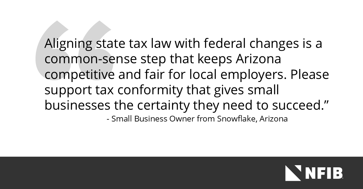 Uncertainty slows hiring and investment. Tax conformity provides the stability Arizona’s small businesses need to invest today.  ow.ly/v4B450YpPtN