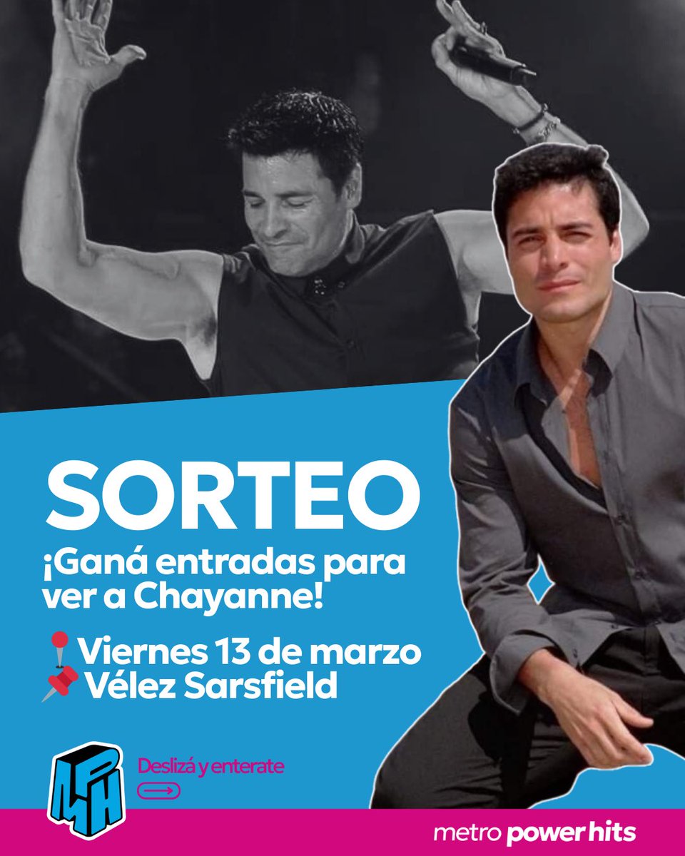 mph951fm's tweet photo. 🔥 SORTEO CHAYANNE 🔥
¿Y si el viernes cantás Torero en Vélez? 😏🎤

En Metro Power Hits te regalamos entradas para ver a Chayanne en vivo el viernes 13 de marzo en Vélez 🎟️ https://t.co/7H53YC9xPY