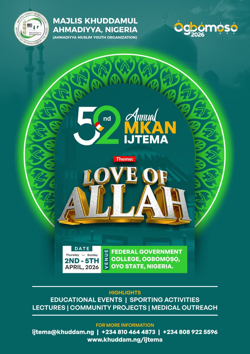 MuslimYouthNGA's tweet photo. Sadr Sahib has approved the poster for the 2026 MKAN Ijtema!
#OgbomoshLo2026 #MKANIjtema #AhmadiYouth #Ahmadiyya #MKAN https://t.co/XBwxlSEklz