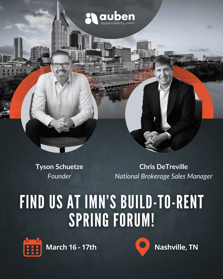 aubenrealty's tweet photo. Find us at the #IMNBTR Spring Forum next week!

Our Founder, Tyson Schuetze, and National Brokerage Sales Manager, Chris DeTreville, will be in Nashville, TN on March 16–17 to connect with #BTR developers, owners, and operators!

Register today: https://t.co/vk6ov0pxK0 https://t.co/pwBykQCy77