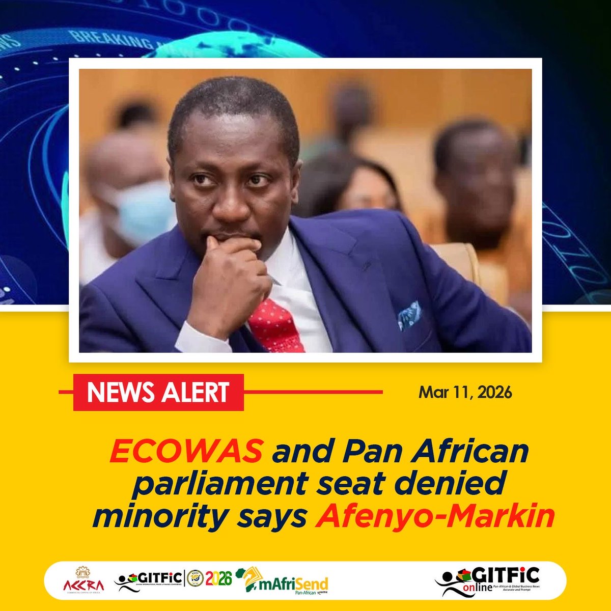 The Minority Leader, Alexander Afenyo-Markin, has expressed concern that the Minority caucus has been denied representation on parliamentary delegations to both the Pan-African Parliament and the ECOWAS Parliament.

#GiTFICAgenda2031 (#GlobalDebtinitiative , and #AfCFTA)