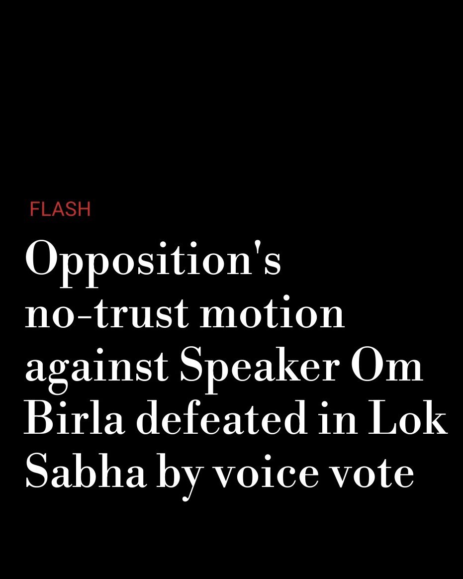 irajulpandya's tweet photo. The Lok Sabha rejected the Opposition’s no-confidence motion against Speaker Om Birla after a heated debate in the House.
The motion was defeated following voting, with the ruling BJP and its allies opposing the resolution.
#ITCard #IndiaTodaySocial #OmBirla #Parliament https://t.co/iELEMYgate