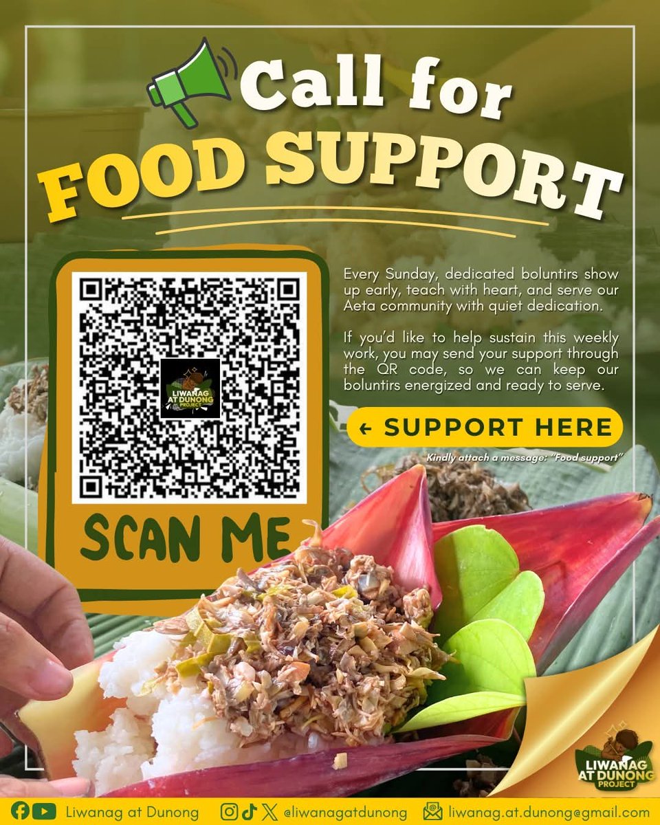 CALL FOR FOOD SUPPORT 
Every Sunday, our dedicated boluntirs teach &amp; serve the Aeta community with heart. Help sustain this weekly effort by sending food support via the QR code. Keep our boluntirs energized to serve! Dacal pung salamat! 
GCash: 09068366000  Rocelle V