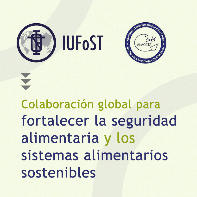 alaccta's tweet photo. IUFoST y ALACCTA comparten carta a la FAO sobre el debate global de los alimentos “ultraprocesados”.
Políticas alimentarias deben basarse en evidencia científica y diálogo entre especialistas para fortalecer sistemas alimentarios sostenibles.

@IUFoST @FAO #saguridadalimentaria https://t.co/nLVzecloHd