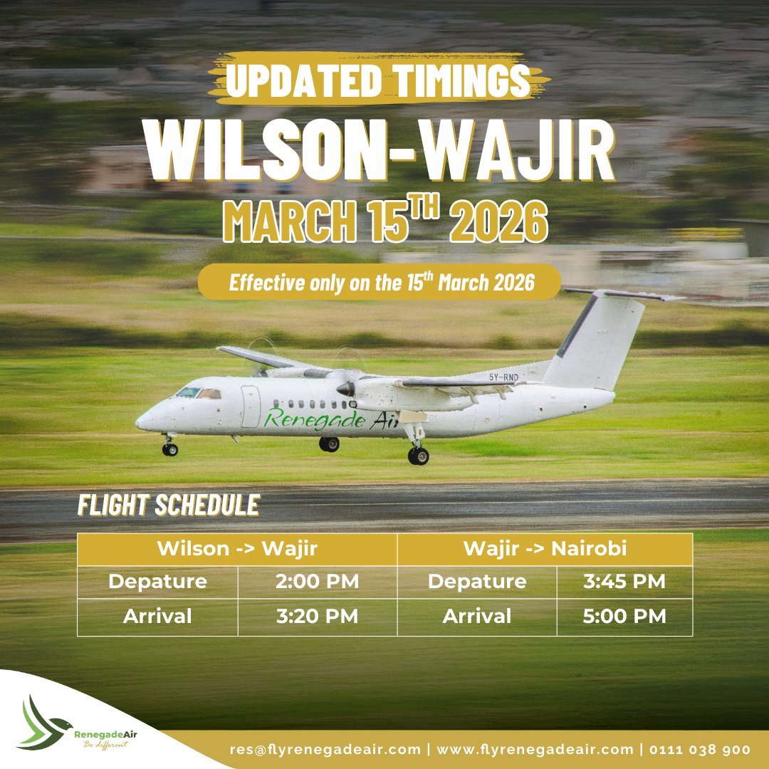 flyrenegadeair's tweet photo. We’ve updated our WILSON - WAJIR flights timings to serve you better.

Please take note :

🕑 Wilson → Wajir: 2:00 PM – 3:20 PM
🕒 Wajir → Nairobi: 3:45 PM – 5:00 PM

Effective 15th March 2026

Plan ahead and secure your seat today.

🌐 https://t.co/oDjVp4rpaq

📞 0111 038 900

#FlyRenegadeAir #WajirFlights #bedifferent #Wajir #flights