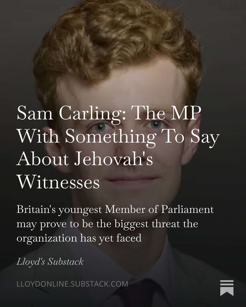 lloydevansXJW's tweet photo. My Substack article on @sam_carling_'s rise as a Labour MP who is also an ex-Jehovah's Witness whistleblower and #childsafeguarding advocate (and the numbers that prove he's right) @NatSecSoc @mandatenow @Richard_Scorer @Stephenmevans1 @faith2faithless 
https://t.co/qeS4MHh9Wh https://t.co/IcpmSoyp4j