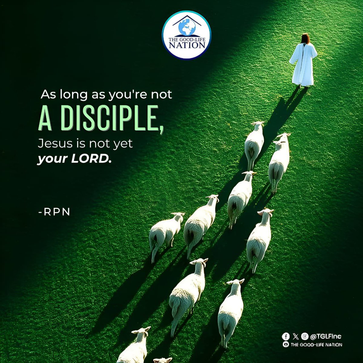 TGLFInc's tweet photo. As long as you're not a disciple, Jesus is not yet your LORD. -RPN

#RPN 

#APeopleCome https://t.co/ufdKd3tqS4