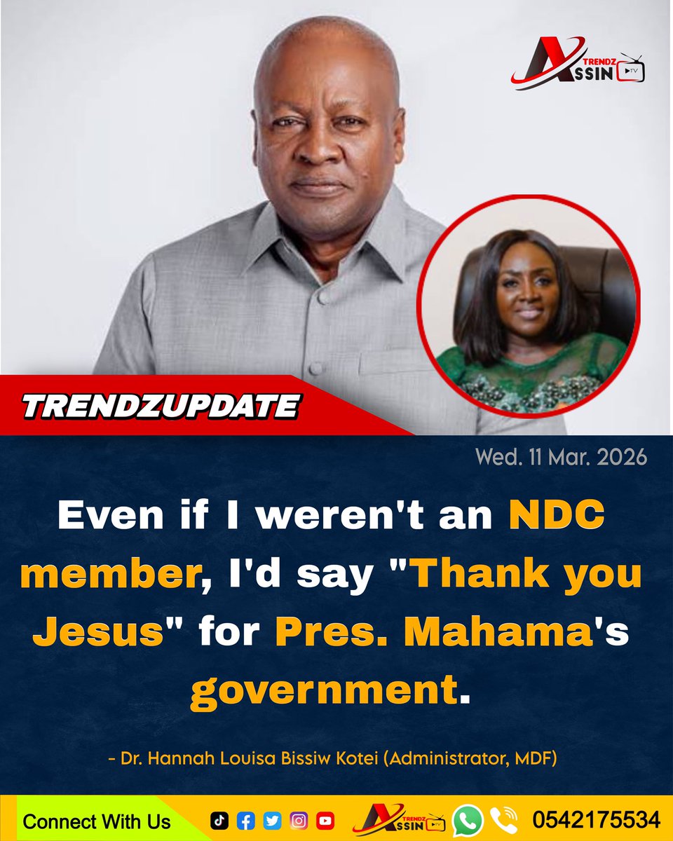 AssintrendzTv's tweet photo. Even if I weren't an NDC member, I'd say "Thank you Jesus" for Pres. Mahama's government... - Dr. Hannah Louisa Bissiw Kotei (Administrator, MDF) 

#assintrendztv #trendzupdate #trendingnow #trendingpost #NewsUpdate #NewsAlert https://t.co/jozLaW9Xtt