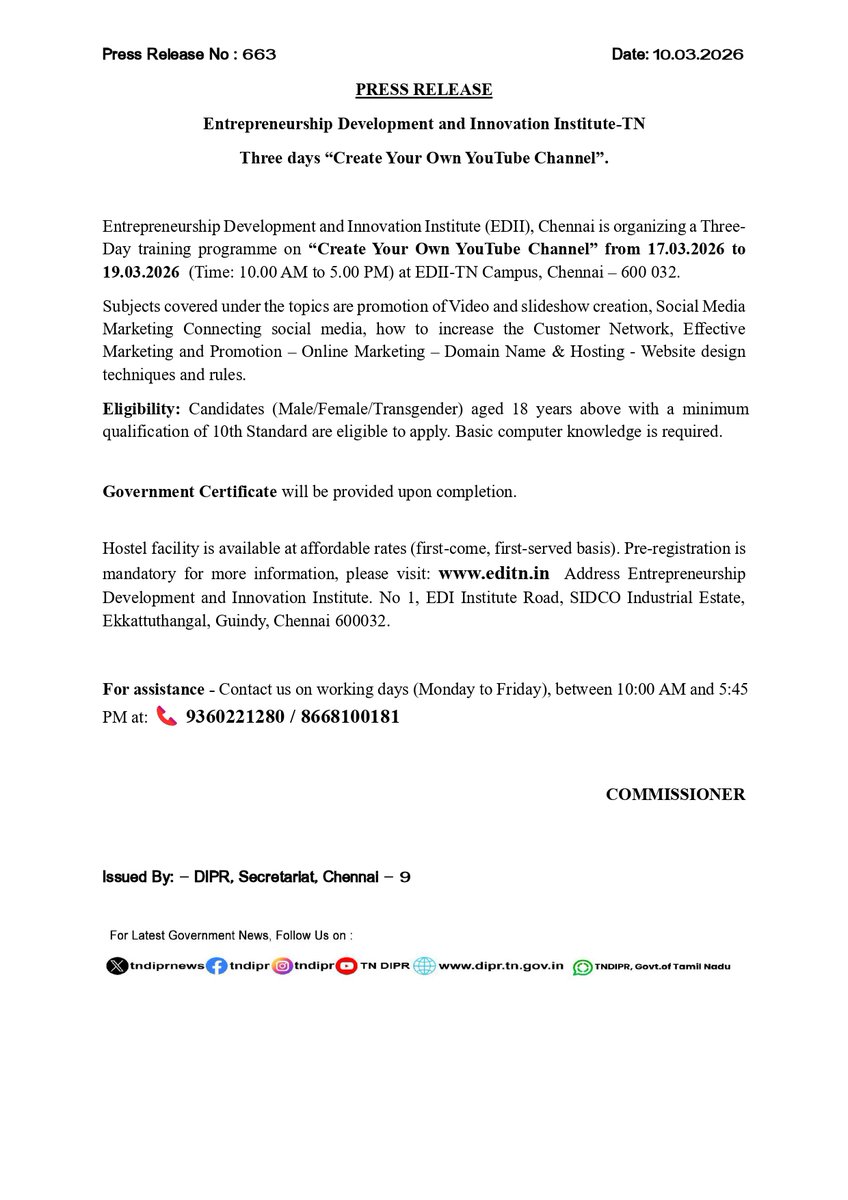 (EDII–TN), தொழில்முனைவோருக்கான – சொந்தமாக யூடியூப் (YouTube) சேனல் உருவாக்குதல் பயிற்சி

(EDII–TN), Three days “Create Your Own YouTube Channel”

#TNDIPR