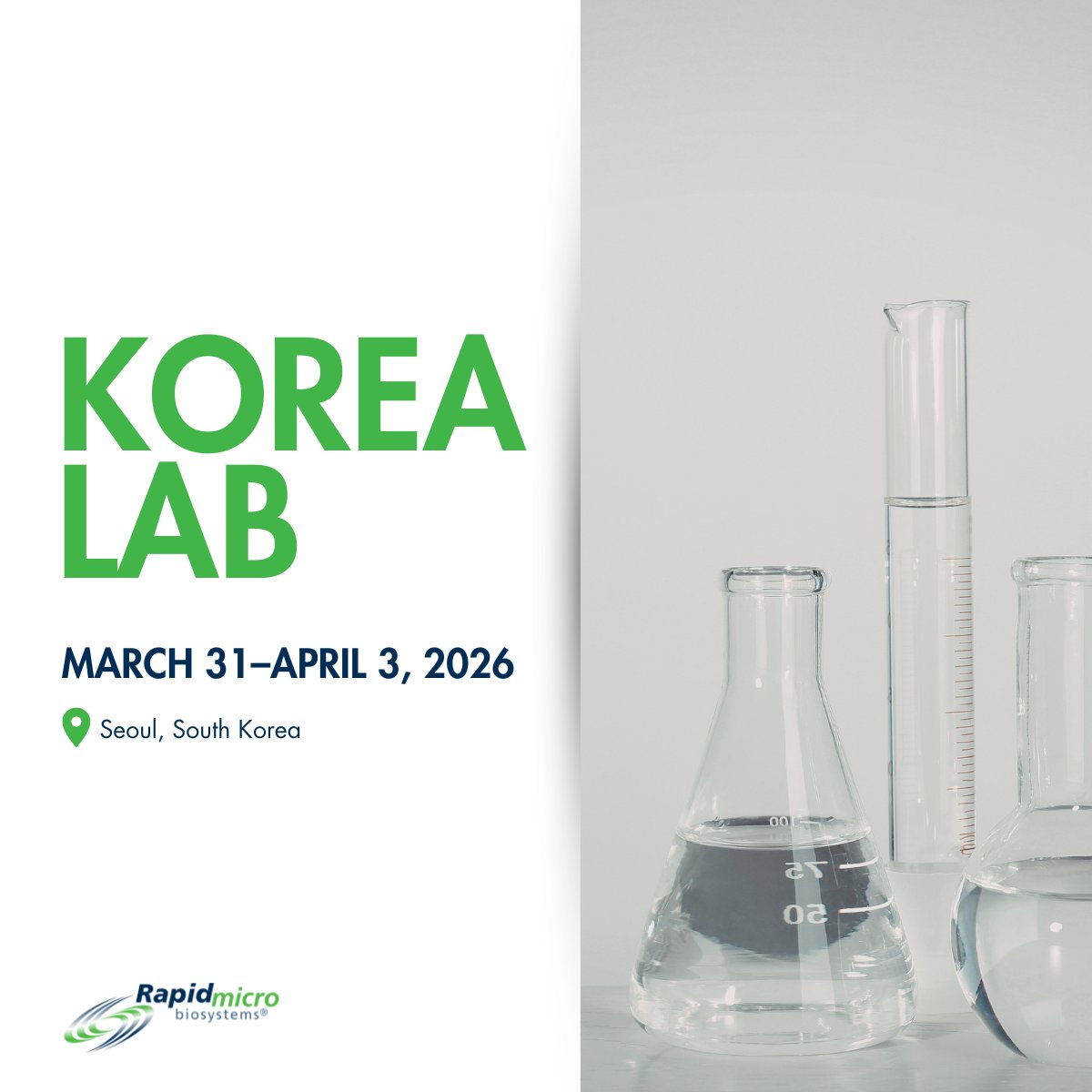 We’re attending Korea Lab in Seoul, South Korea.

📅 March 31–April 3, 2026

Connect with the Rapid Micro Biosystems team to discuss automation, rapid microbiological methods, and QC workflow optimization.
#KoreaLab #Microbiology #QCmicro #PharmaQuality #IndustryEvents