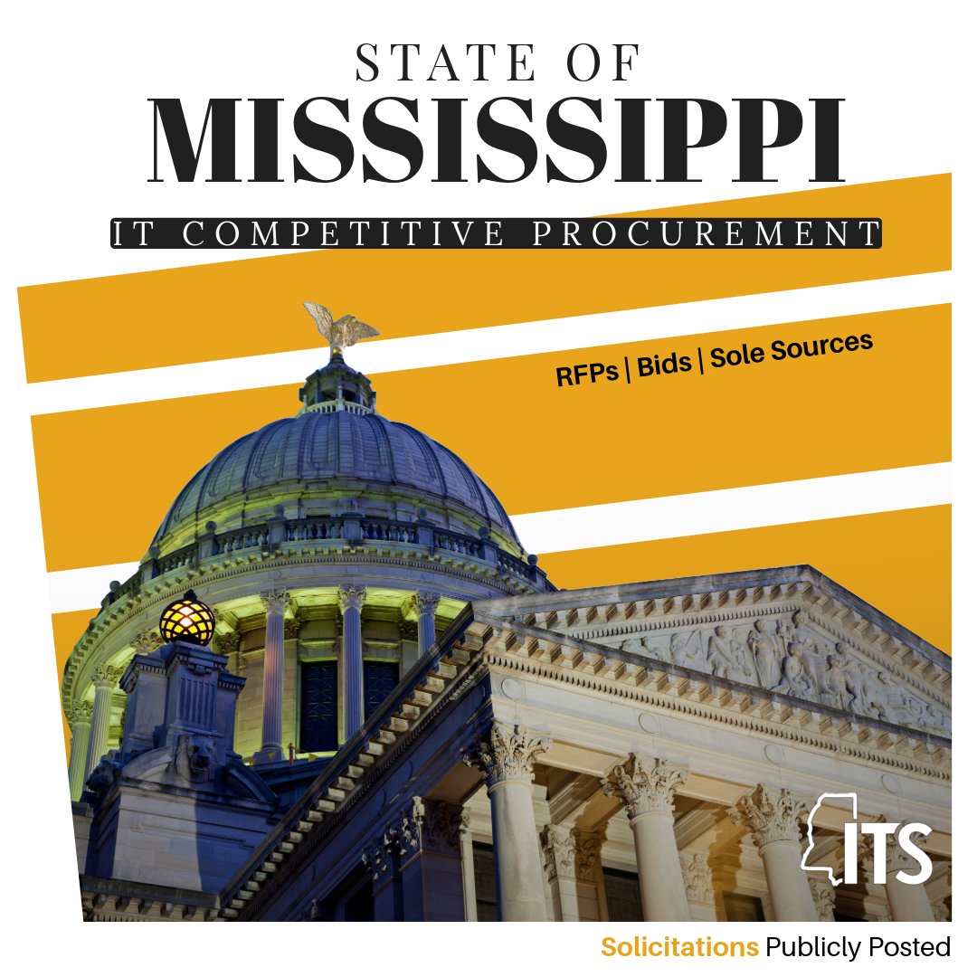 MSDeptofITS's tweet image. State of Mississippi IT Competitive #Procurement solicitations are publicly posted on ITS’ website. To see a complete list of advertised RFPs, Bids, and Sole Sources visit: its.ms.gov/procurement/rf… 

#MississippiITS #ITServices #WebWednesday