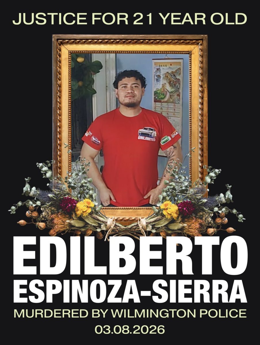 pslnational's tweet photo. We demand justice for Edilberto Espinoza-Sierra NOW!

21-year-old Edilberto Espinoza-Sierra was shot and killed by police early Sunday morning in downtown Wilmington, and his family is demanding justice and answers.

WPD has declined interviews and has yet to release bodycam or dashcam recordings. The officers involved have been placed on paid administrative leave, while the grieving family is demanding answers and justice.

This is not an isolated incident but part of a system that criminalizes young men of color using lethal force. We stand with Edilberto's family demanding justice and transparency!