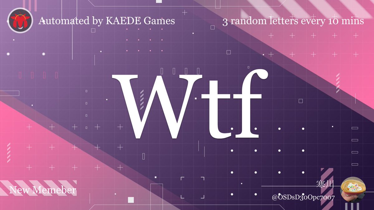 3 random letters every 10 mins tweet media