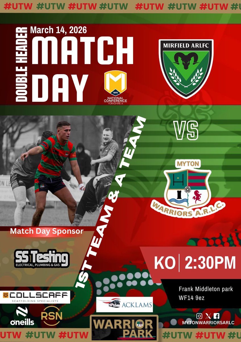 MytonWarriors's tweet photo. This weekend the Open Age have their 1st Away game of the season. Double header both 1st &amp; A team 👌🏻

Sat 14th March

2026 @TheRFL National Conference Yorkshire A Division

@mirfieldrl v @MytonWarriors 2:30pm KO 

Bus leaves club 11:30am🚎🍻🏉🏆❤️💚 
#UpTheWarriors #CommunityRL https://t.co/eDAFMFWG7p
