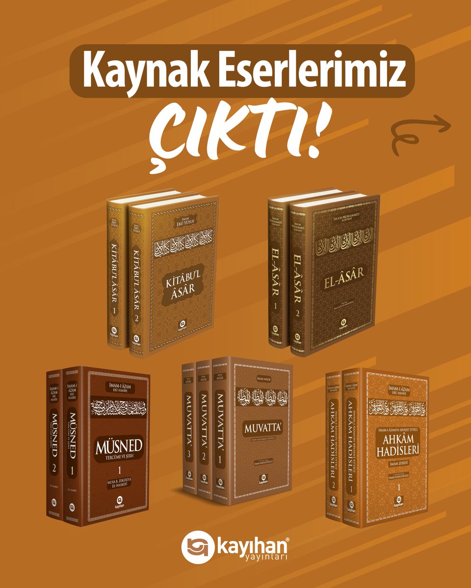 kayihankitap's tweet photo. Kaynak Eserlerimiz ÇIKTI!
Çıkan hadis kitaplarımız:
Muvatta - İmam Malik
Müsned - İmam Ebu Hanife
Ahkam Hadisleri - İmam Ebu Hanife
El-Asar - İmam Muhammed
Kitabu'l Asar - İmam Ebu Yusuf
Daha fazla bilgi için: https://t.co/f3NLdmuh01 https://t.co/zRChgsqpJf
