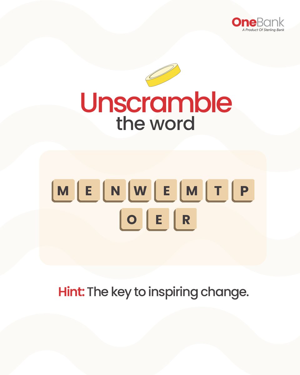 OneBankNG's tweet image. Quick brain workout 🧠

Can you unscramble the word? 👀

Drop your answer in the comments. 👇🏽

#IWD2026 #GiveToGain #OneBank