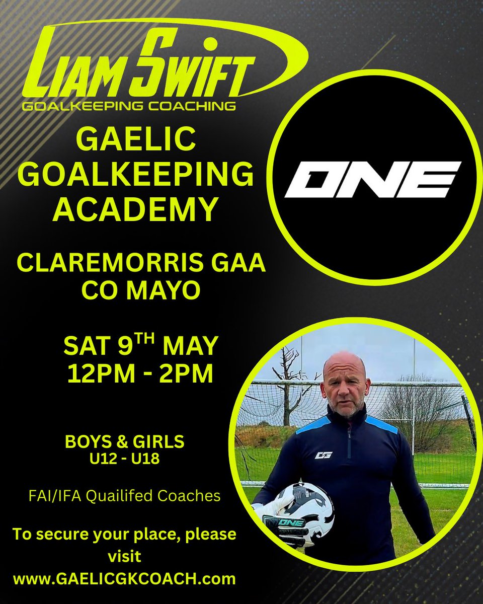 GaelicGKCOACH's tweet image. A few upcoming Gaelic Goalkeeping Academies around the country #alwayslearning @TheOneGloveCo