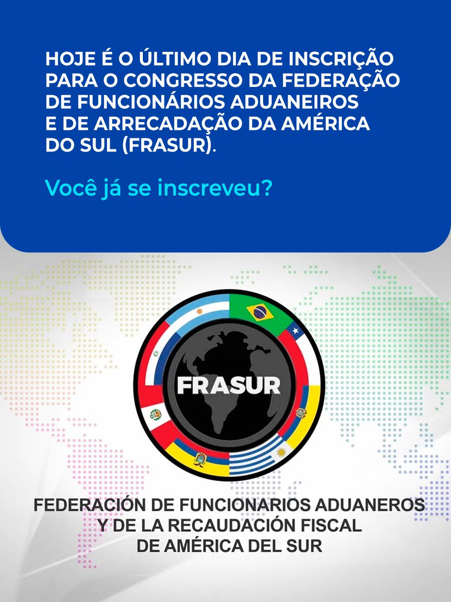O Congresso da Federação de Funcionários Aduaneiros e de Arrecadação da América do Sul (Frasur) deste ano vai ser entre os dias 24 e 26 de março, na Delegacia Sindical do Rio de Janeiro. Você já fez a sua inscrição? É só até hoje, às 18h. Acesse: bit.ly/46OboHr