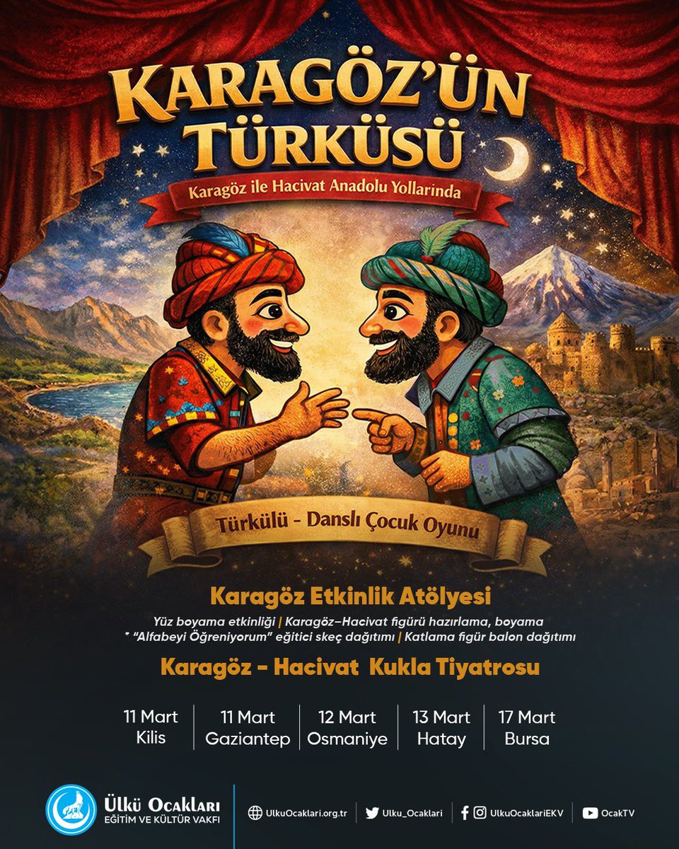 Ülkü Ocakları olarak hazırladığımız “Karagöz’ün Türküsü” Kukla Tiyatrosu ve Karagöz Etkinlik Atölyesi, Türkiye genelinde çocuklarımızla buluşuyor.🎭

Kıymetli aileleri evlatlarımızla birlikte kültür mirasımızı yaşatmaya davet ediyoruz. 🇹🇷