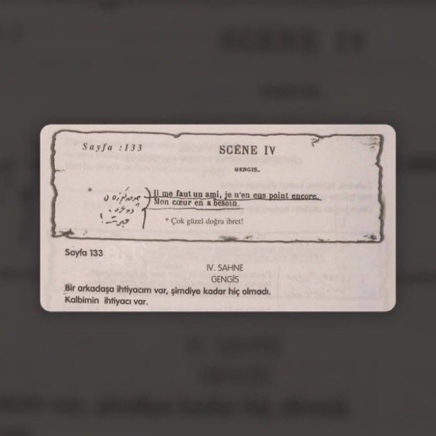 Mustafa Kemal Atatürk'ün Voltaire okurken altını çizdiği not: 

"Bir arkadaşa ihtiyacım var. Şimdiye kadar hiç olmadı. Kalbimin ihtiyacı var…"