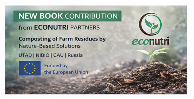 Econutri30's tweet photo. 📚 New Springer book co-edited by @Econutri30  partners (#UTAD, #NIBIO, #CAU):
“Composting of Farm Residues by Nature-Based Solutions” 

♻Turning farm residues into nutrient-rich compost for circular, sustainable agriculture.

🔗https://t.co/WbzAOfaJP9
#HorizonEurope #SoilHealth https://t.co/YAUmk1EL26
