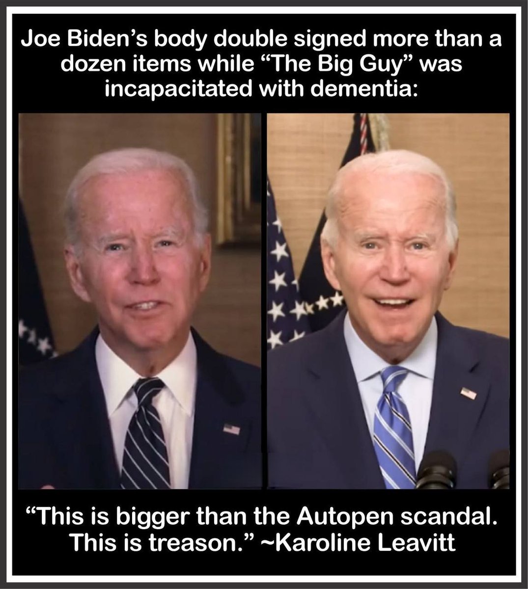 mcafeenew's tweet photo. 🚨BOMBSHELL ALERT: BIDEN'S CREEPY BODY DOUBLE – A WASHED-UP COMMERCIAL ACTOR WITH ZERO TALENT – BUSTED FORGING SIGNATURES ON OVER A DOZEN CRITICAL DOCUMENTS WHILE THE REAL "BIG GUY" LAYS WASTED, RAVAGED BY ADVANCED DEMENTIA!

🔗 https://t.co/Y7COdvDaqx

THIS ISN'T JUST FRAUD, IT'S STRAIGHT-UP TREASON THAT DWARFS THE AUTOPEN FIASCO! KAROLINE LEAVITT UNLEASHES: "THIS IS BIGGER THAN ANY SCANDAL – IT'S BETRAYAL OF AMERICA!"

WHO'S REALLY RUNNING THE WHITE HOUSE? DEEP STATE PUPPETEERS EXPOSED!

SHARE THIS NOW BEFORE THEY SILENCE IT – YOUR COUNTRY DEPENDS ON IT!

Follow @mcafeenew for more drops.