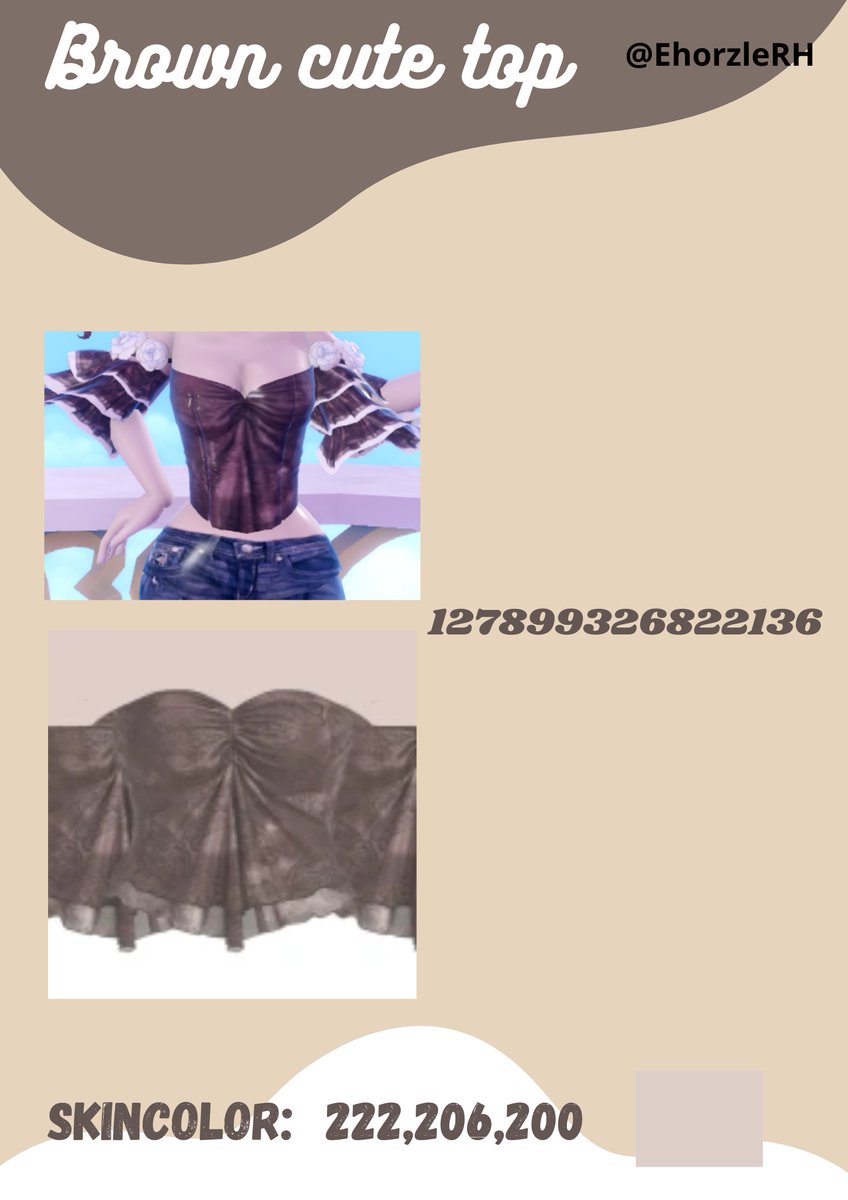 Brown cute top! | Works with snow swan (or with GoT toggle 14, but ss is more recomended).

[RTS helps a lot!]
-----------------------------------------
#Royalehigh #RH #royalehighart #royalehighdecals #royalehighcomission #royalehighcustomdecal #rhdecals #rhcustomdecals