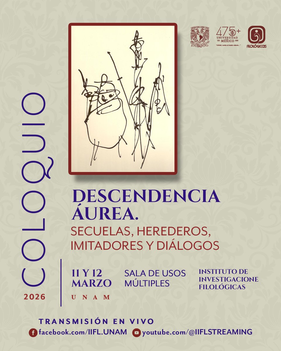 IIFL_UNAM's tweet image. Mañana seguimos con las actividades del Coloquio Descendencia Áurea

⌚ 11 horas
📍 Sala de usos múltiples, IIFL
📜 Programa: cutt.ly/2tRwZAv2
💻 Transmisión en vivo por #FacebookLive y el canal de #YouTube IIFL Streaming