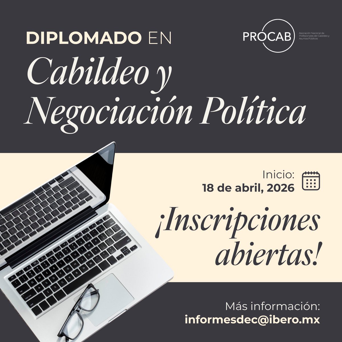 ProcabMexico's tweet image. ¿Buscas influir en la agenda pública con ética y estrategia? #PROCAB y @DiplomadosIbero te invitan al Diplomado en Cabildeo y Negociación Política.

🗓️Inicio: 18 de abril
💻100% A distancia
🎓Requisito: Licenciatura

Solicita más información: 55-5950-4226 

#Cabildeo  #Política