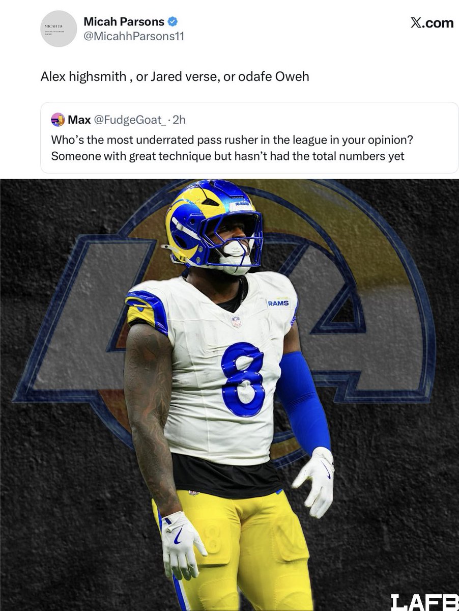 LAFBNetwork's tweet photo. Micah Parsons says Jared Verse is one of the most underrated pass rushers in the NFL.
Do you think Verse takes another leap this season?
Comment below.
#Rams #NFL #JaredVerse https://t.co/Pyana6xhOp