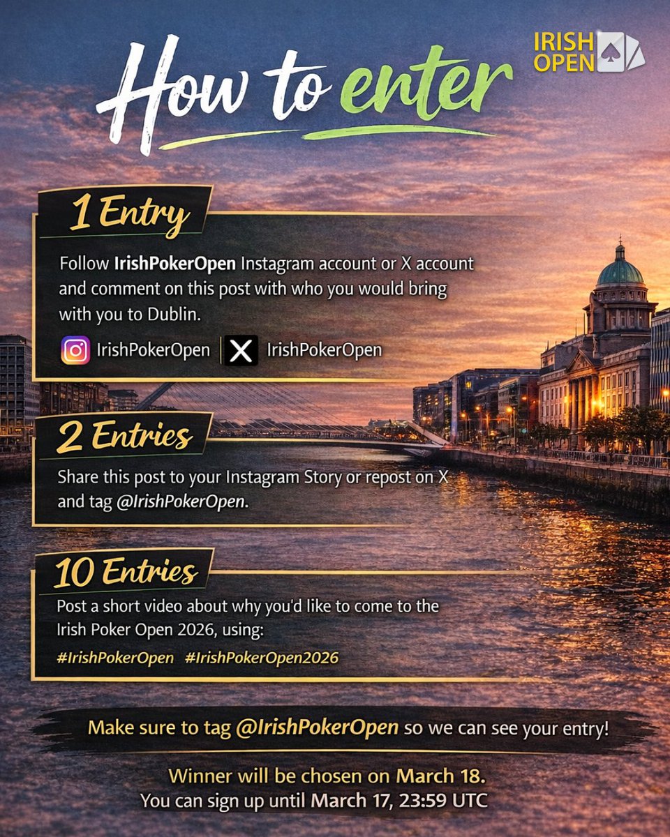 WIN a trip to the Irish Poker Open 2026 🇮🇪

✅ €1,150 Main Event ticket
✅ 5 nights hotel near the RDS
✅ Already booked? Take €1,000 cash instead

Follow the steps in the graphic to enter!

#IrishPokerOpen #IrishPokerOpen2026