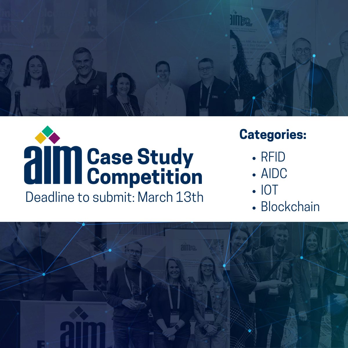 AIM_Inc_'s tweet image. ⏳ Last chance to enter AIM’s Case Study Competition!

Win in one of four categories: #RFID, #AIDC, #IoT, or #Blockchain. Winning #casestudies highlight impactful solutions across the global supply chain.

📅 Deadline: March 13
🔗 aimglobal.org/case-study-com…