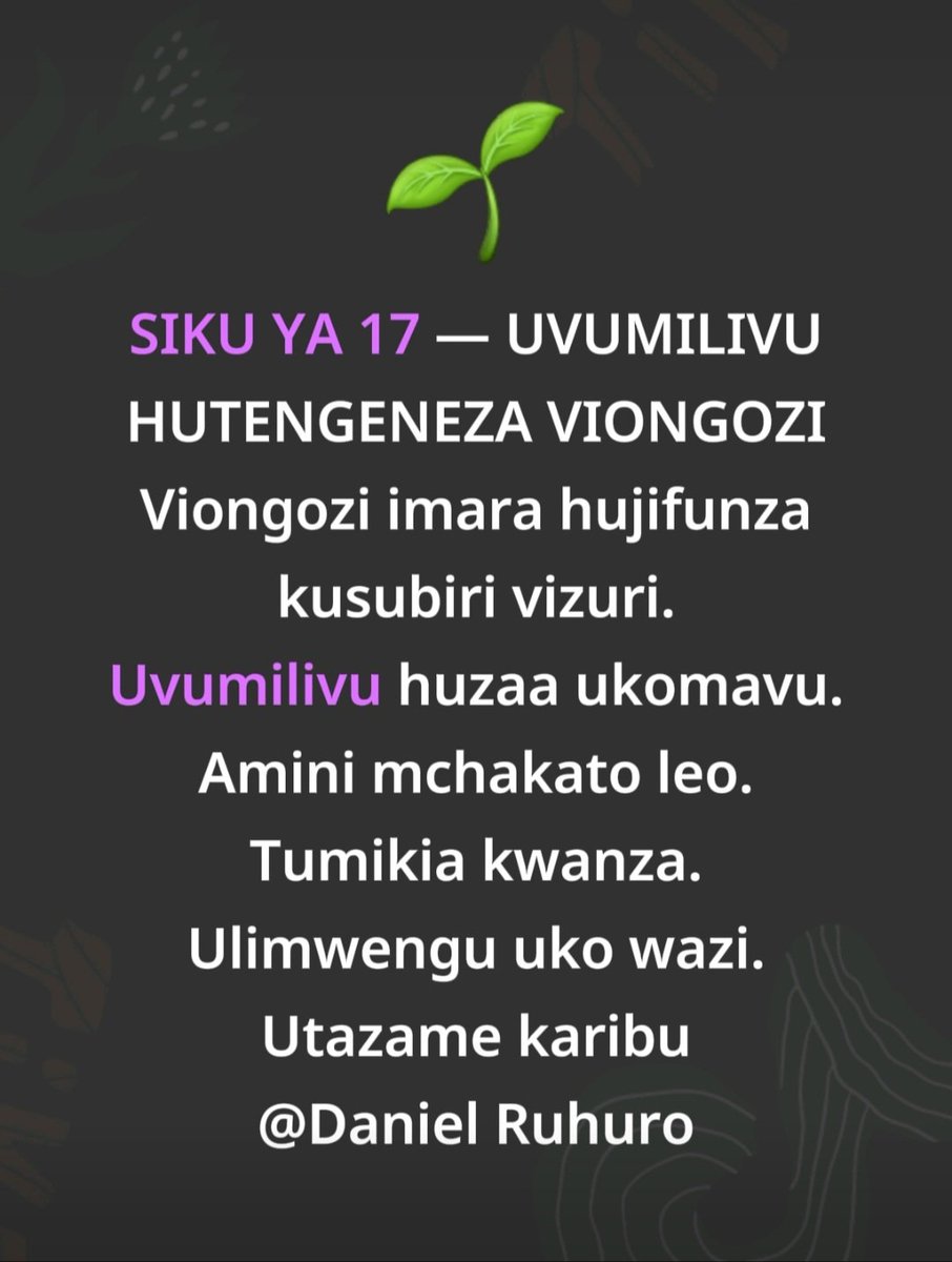 DRuhuro's tweet photo. Uvumilivu unakujenga
#servefirst #leadership #inawezekana 
#TheWorldIsOpenLookClosely https://t.co/R1AAhYBLcs