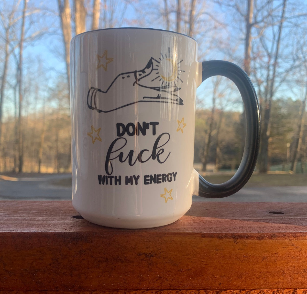 bookmarksical's tweet photo. I just received Don't Fuck With My Energy - 15 ounce Ceramic Mug | Default Title from LadywingDesigns via Throne. Thank you! https://t.co/nBzaluLlQq #Wishlist #throne https://t.co/F65scFKK1d