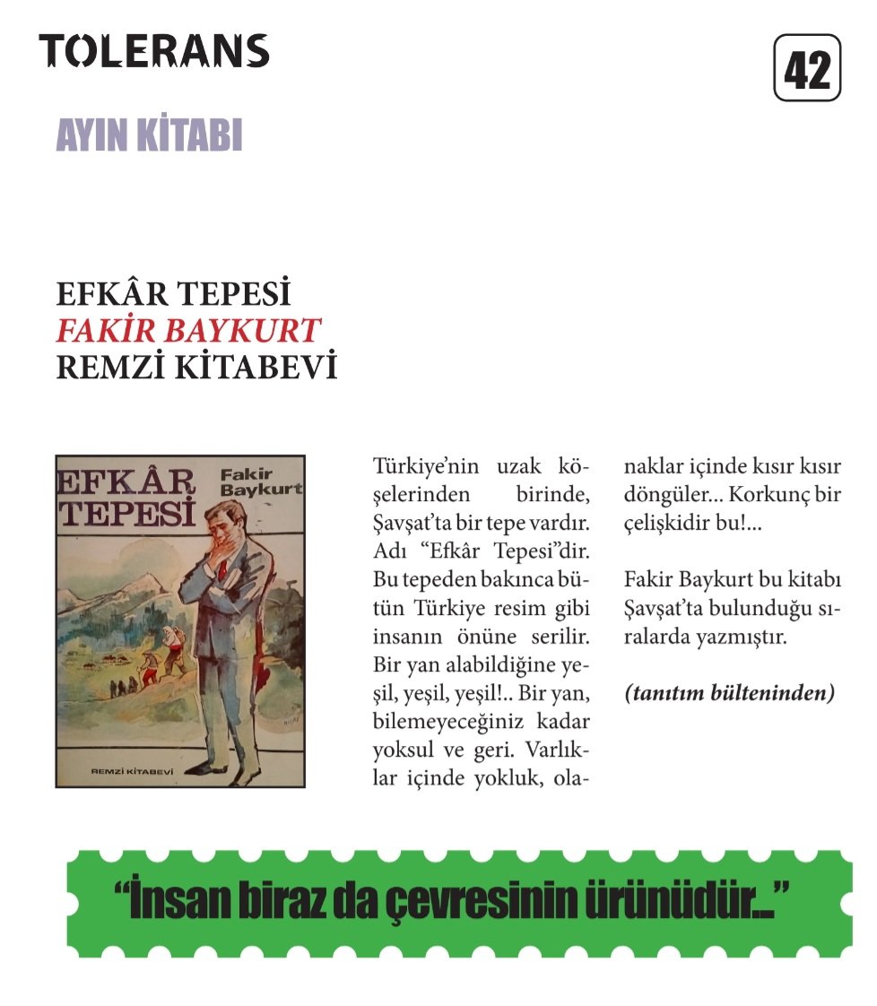 toleransdergi.blogspot.com/2026/02/tolera…

"İnsan biraz da çevresinin ürünüdür."

AYIN KİTABI ŞUBAT 2026 #ayınkitabı
📚 EFKÂR TEPESİ
✏️ FAKİR BAYKURT 
#fakirbaykurt #efkartepesi #toleransdergi #kitap