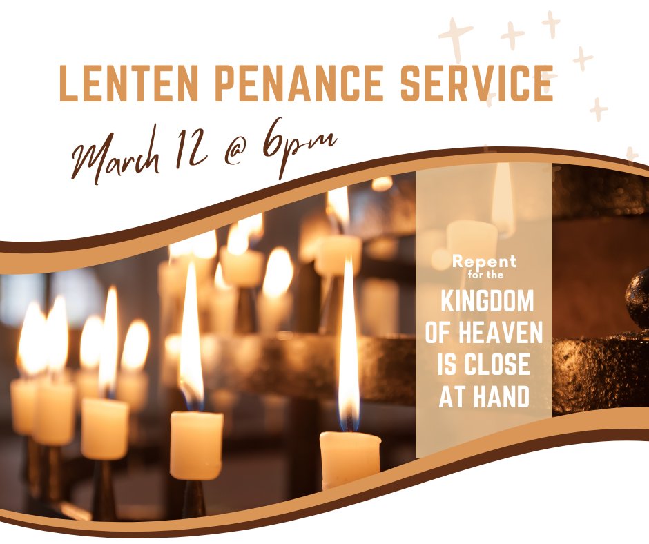Father Mark is encouraging everyone to go to confession at least once during Lent. St. Alice is hosting a Lenten Penance Service on Thursday, March 12 at 6pm.
